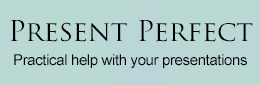 Present Perfect - practical help with your presentations